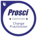 Prosci Certified Change Practitioner.